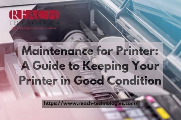 Maintenance for Printer - Guide to Keeping Your Printer in Good Condition