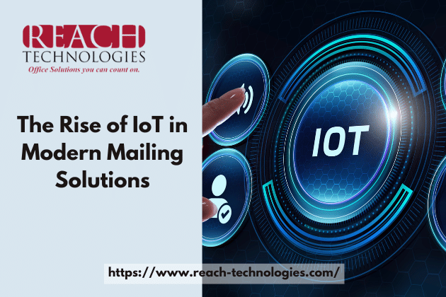 IoT Benefits & Applications in Modern Mailing Solutions