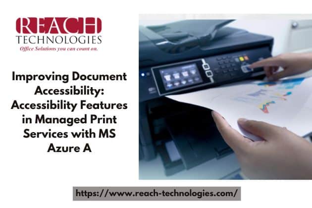 Accessibility Features in Managed Print Services
