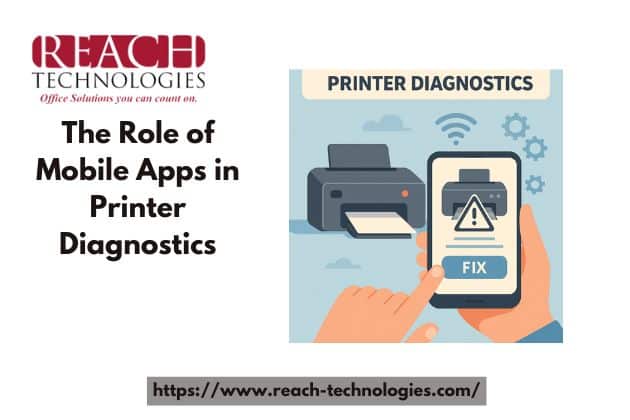 The Role of Mobile Apps in Printer Diagnostics