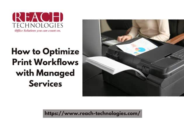 How to Optimize Print Workflows with Managed Services