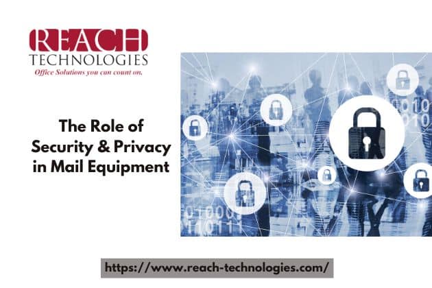 The Role of Security & Privacy in Mail Equipment